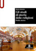 Gli studi di storia delle religioni. Profilo storico